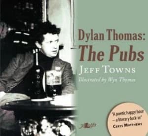 Dylan Thomas by Jeff Towns Book