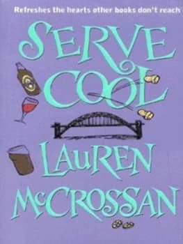 Serve Cool by Lauren Mccrossan Paperback