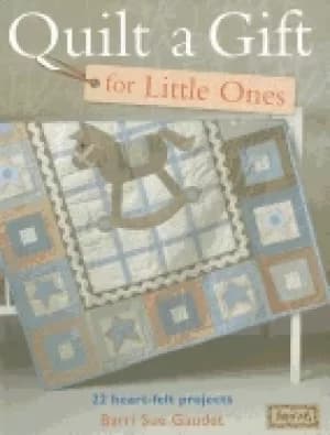 quilt a gift for little ones