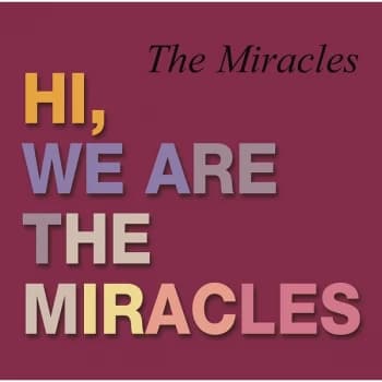 The Miracles - Hi, We Are The Miracles Vinyl