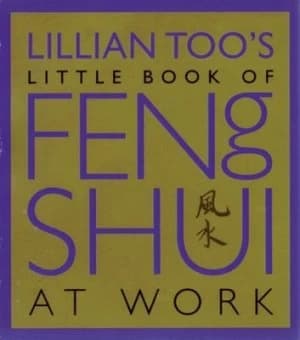 Lillian Toos Little Book of Feng Shui for Work by Lillian Too Paperback
