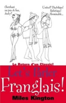 Lets Parler Franglais by Miles Kington Paperback