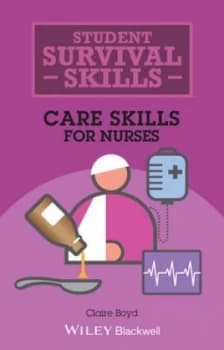 Care Skills for Nurses by Claire Boyd Paperback