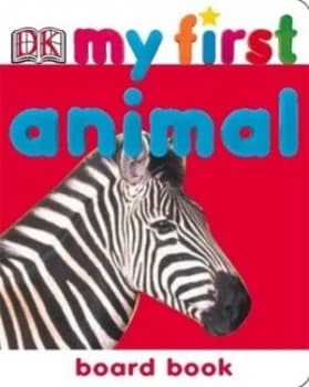 My First Animal Board Book by Kenneth Lilly and Kenneth Lilly Book