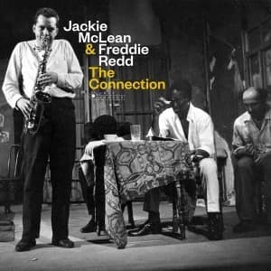 Jackie Mclean & Freddie Redd - The Connection (Deluxe Edition) Vinyl
