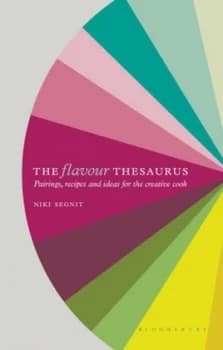 The Flavour Thesaurus by Niki Segnit Hardback