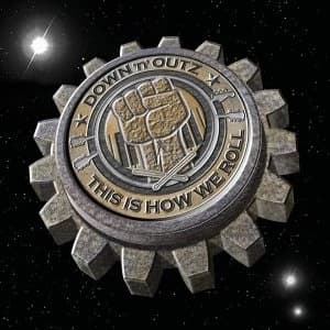 Down 'N' Outz – This Is How We Roll Vinyl