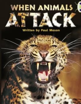 When Animals Attack by Paul Mason Book