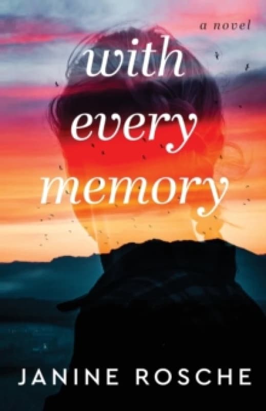 With Every Memory. Paperback. By Janine Rosche Books