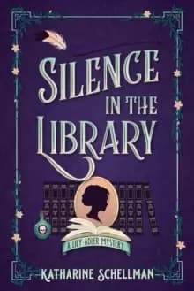 Silence In The Library : A Lily Adler Mystery