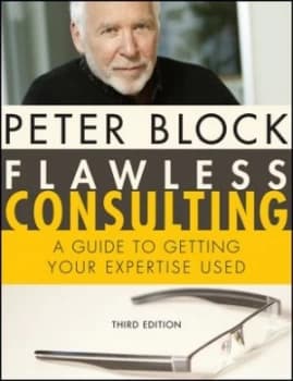 Flawless Consulting by Peter Block Hardback