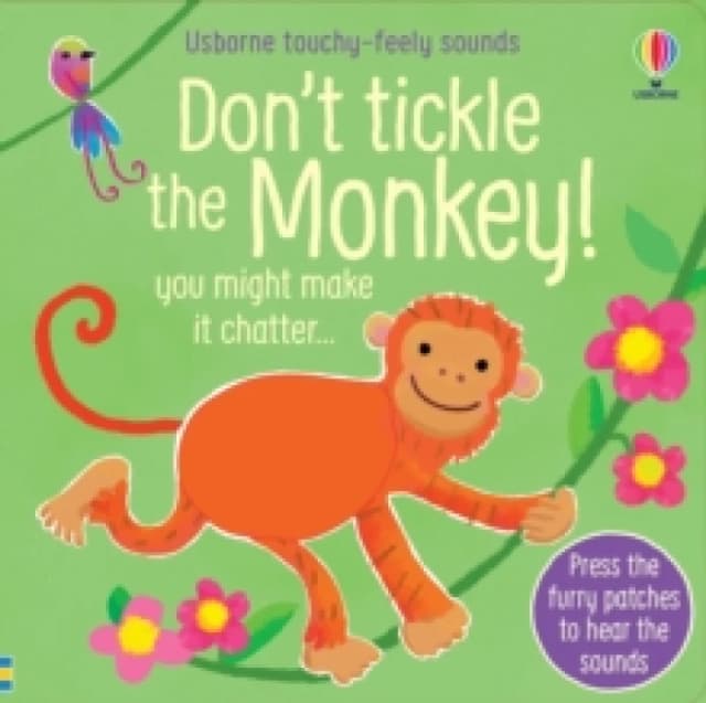 Don't Tickle the Monkey! Board book
