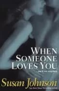 when someone loves you
