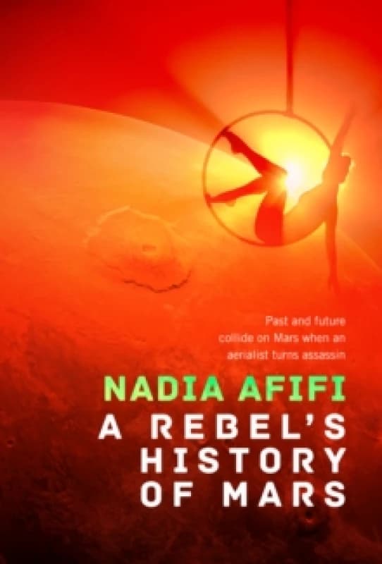 A Rebels History of Mars Hardback