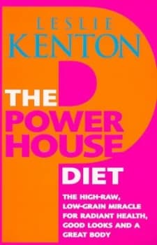 The Powerhouse Diet by Leslie Kenton Paperback