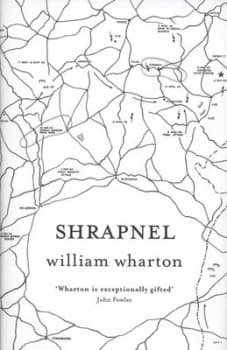 Shrapnel by William Wharton Hardback