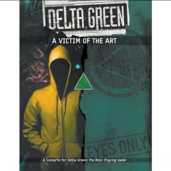 A Victim of the Art: Delta Green RPG