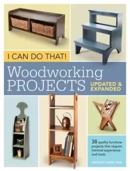 I can do that by Editors of Popular Woodworking