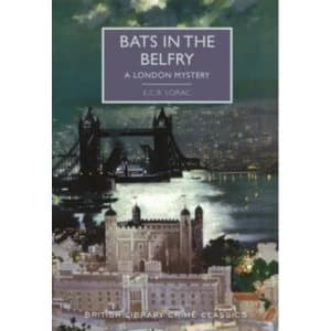 Bats in the Belfry : A London Mystery