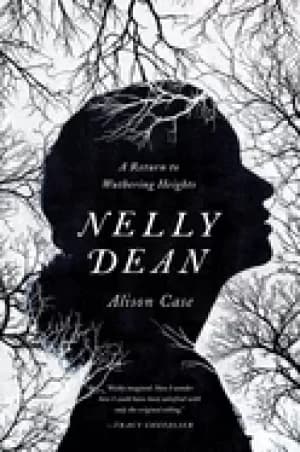 nelly dean a return to wuthering heights