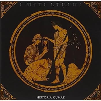 I Miti Eterni - Historia Cumae CD