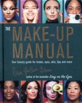 The Make-Up Manual by Lisa Potter-Dixon Hardback