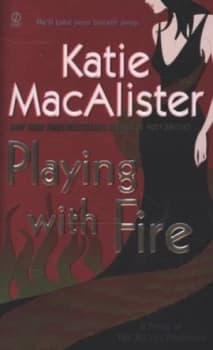 Playing with Fire by Katie Macalister Paperback