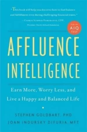 Affluence Intelligence by Stephen Goldbart
