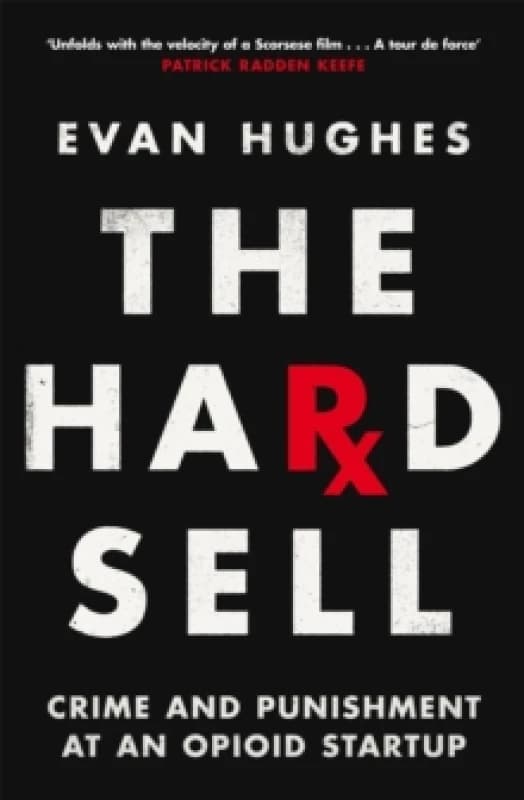 The Hard Sell. Paperback. By Evan Hughes Books