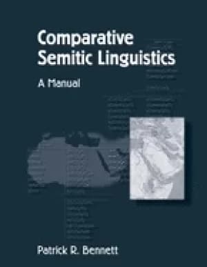 comparative semitic linguistics bennett patrick r