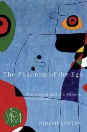 The phantom of the ego by Nidesh Lawtoo