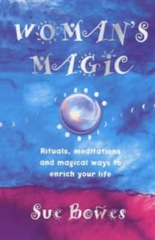 Womans Magic by Susan Bowes Paperback