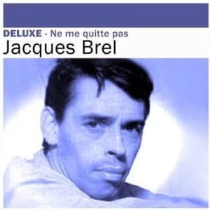 Ne Me Quitte Pas by Jacques Brel CD Album