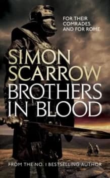 Brothers in Blood by Simon Scarrow Book