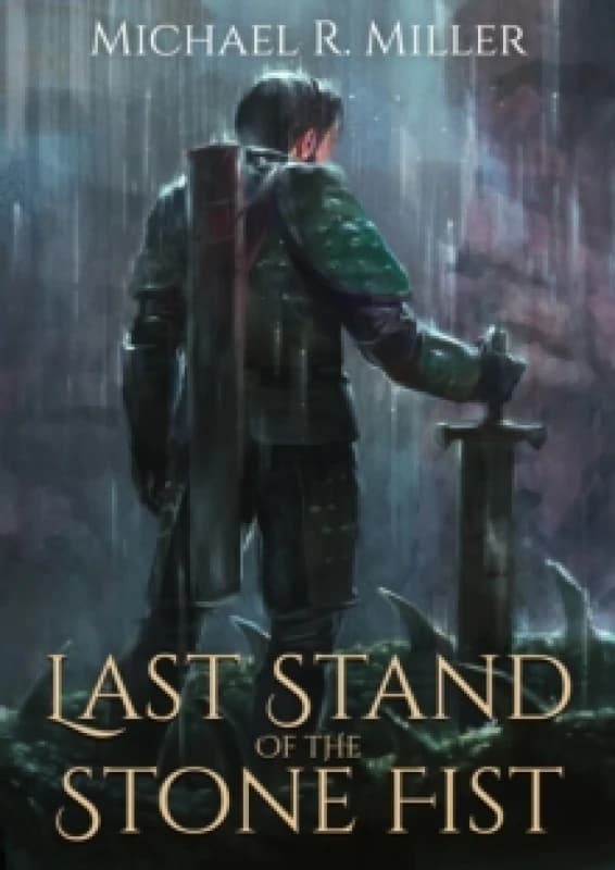 Last Stand of the Stone Fist Hardback