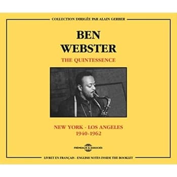Ben Webster - The Quintessence NY-LA 1940-62 CD