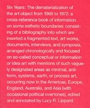 Six years by Lucy R. Lippard