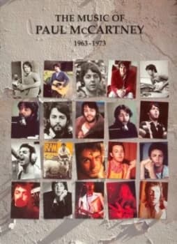 The Music of Paul Mccartney 1963-1973 by Paul Mccartney and John Lennon and Linda Mccartney and Roger Day Paperback