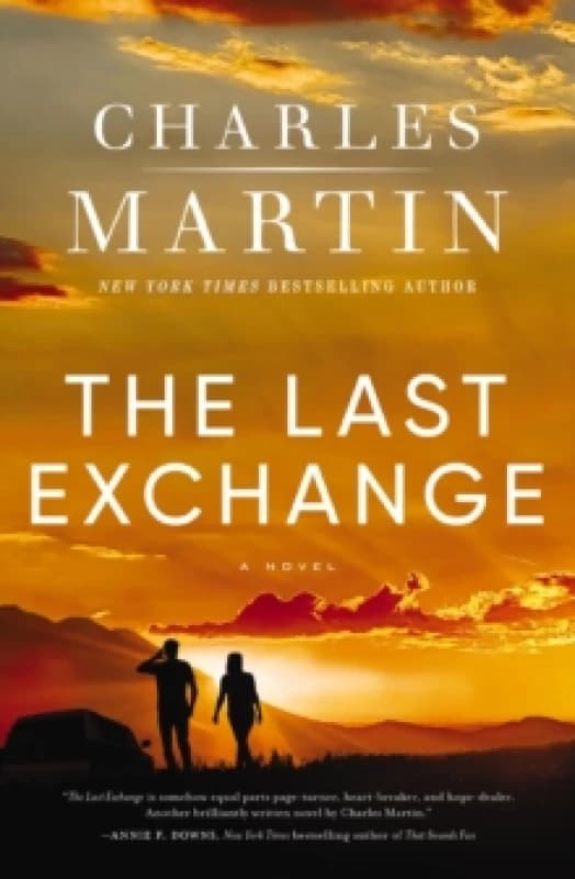 The Last Exchange. Paperback. By Charles Martin Books