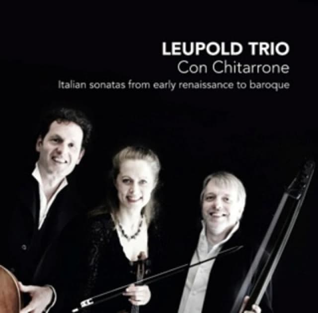 Leupold Trio - Con Chitarrone: Italian Sonatas from Early Renaissance to Baroque CD Album - Used