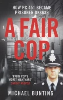 A Fair Cop by Michael Bunting Paperback