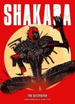 Shakara. the Destroyer by Robbie Morrison and Henry Flint Paperback