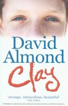 Clay by David Almond Paperback
