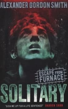 Solitary by Alexander Gordon Smith Paperback