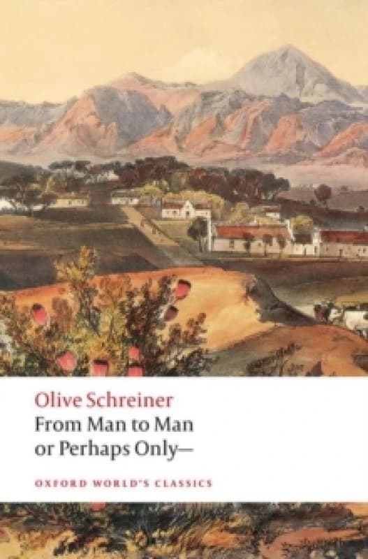 From Man to Man, or, Perhaps Only -. Paperback. By Olive Schreiner Books