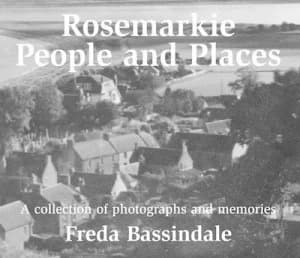 Rosemarkie People and Places by Freda Bassindale Paperback