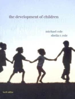 The Development of Children by Michael Cole and Sheila R Cole Hardback