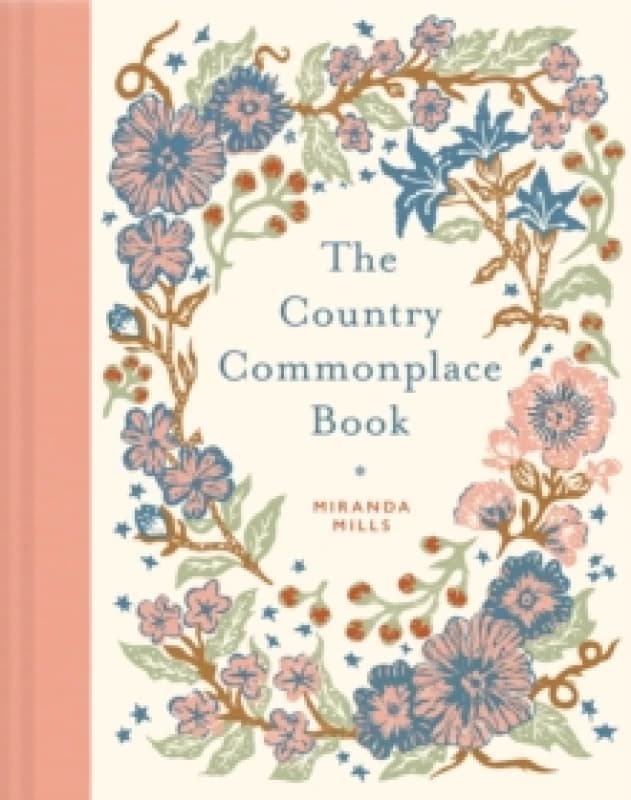 The Country Commonplace Book Hardback