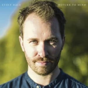 Return to Mind by Eyolf Dale CD Album