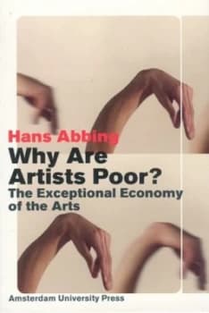Why Are Artists Poor by Hans Abbing Paperback